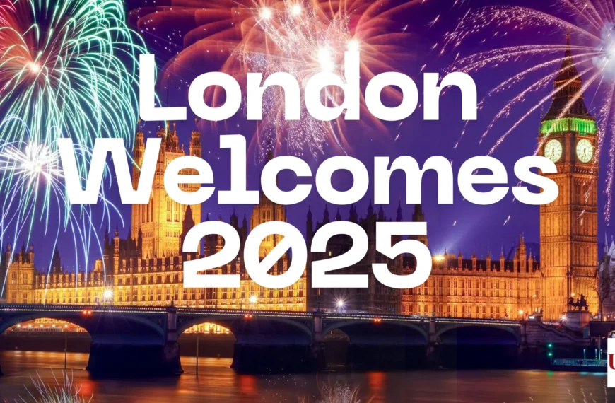 London Welcomes 2025