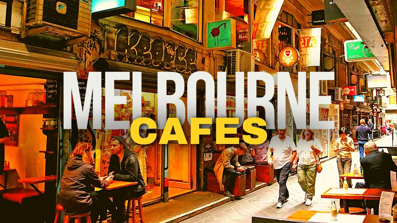 Melbourne’s Best Cafes