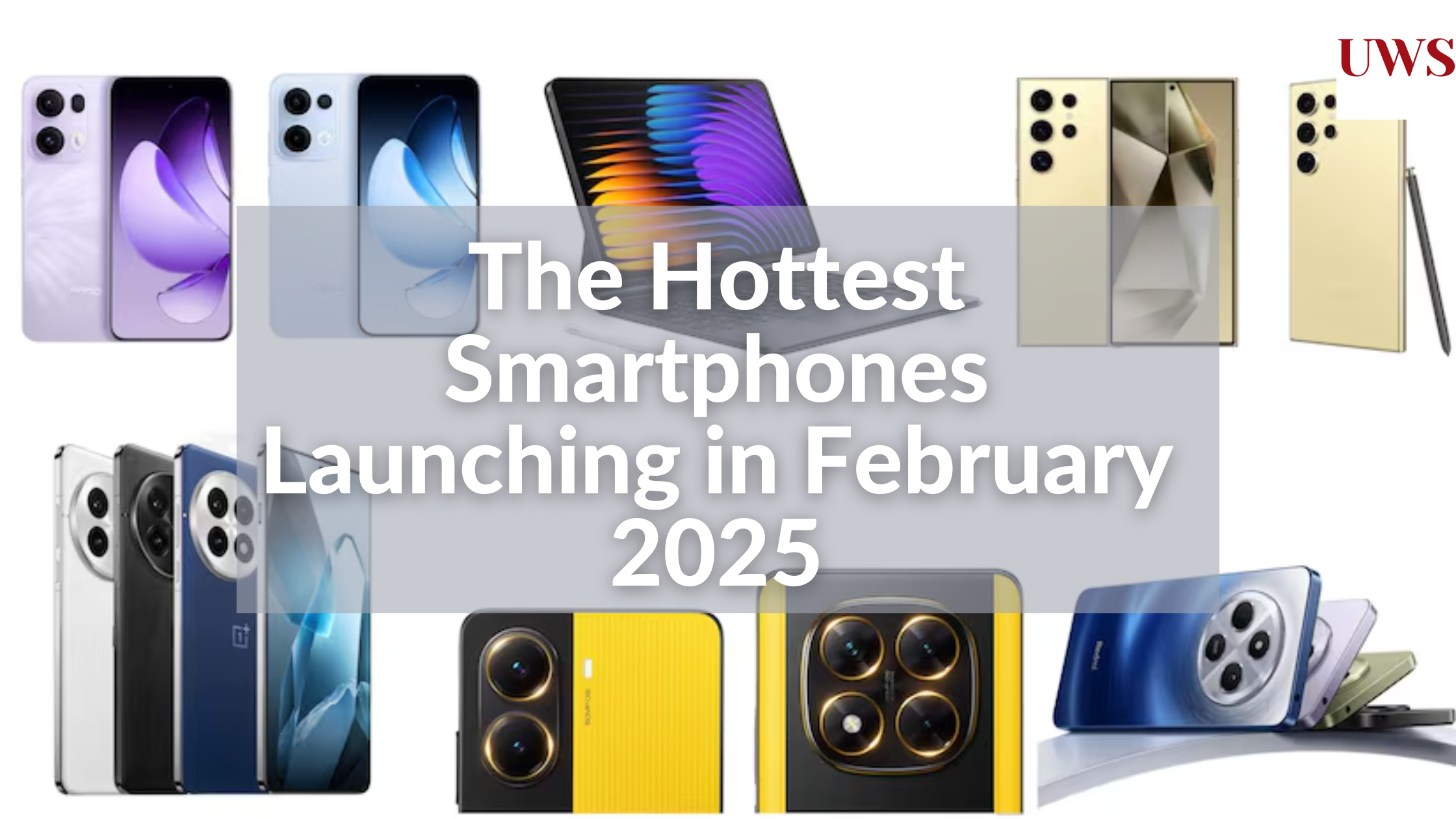 Upcoming Smartphones in February 2025