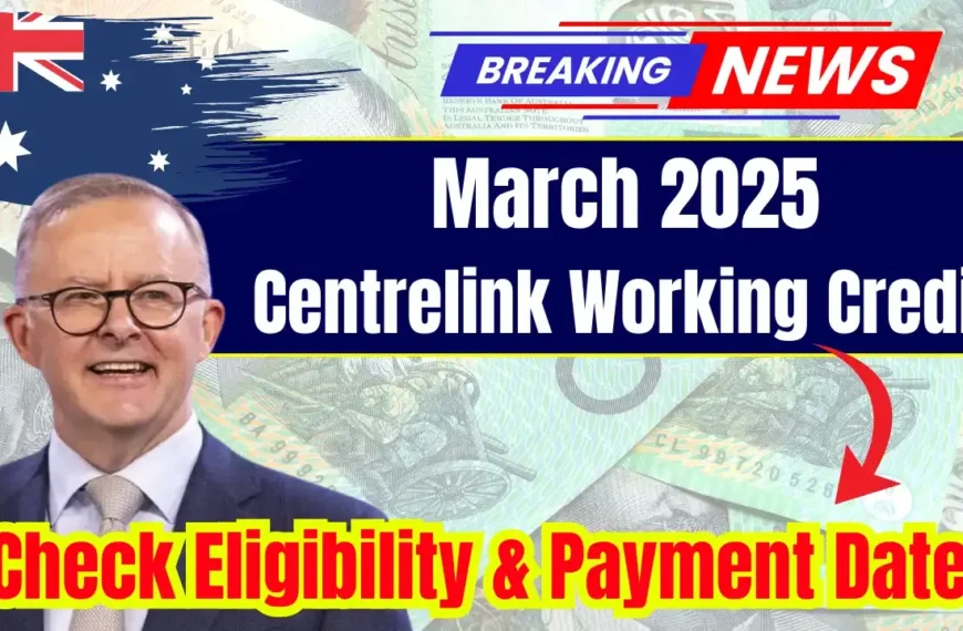 Centrelink Payment of March 2025