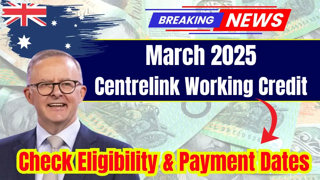 Centrelink Payment of March 2025